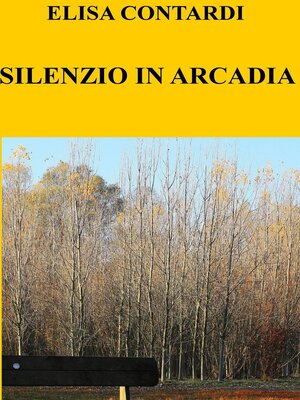 cover image of SILENZIO IN ARCADIA